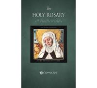 The Holy Rosary through the Visions of Saint Bridget of Sweden (Tascabile)