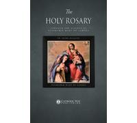 The Holy Rosary through the Visions of Venerable Mary of Agreda (Tascabile)