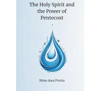 The Holy Spirit and the Power of Pentecost