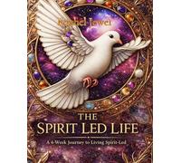 The Holy Spirit Led Life
