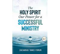 The Holy Spirit Our Power For a Successful Ministry