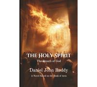 The Holy Spirit: The Breath of God