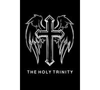 The Holy Trinity Prayer Journal / The Holy Trinity Prayer Notebook: The Holy Trinity Prayer Diary / The Holy Trinity Prayer Logbook