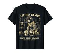 The Holy Trinity Squat Bench Deadlift Jesus Lifter Maglietta