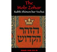 The Holy Zohar: The Molcho Edition - Intro - Bereshit (Daf 1a - 59a) Book 1
