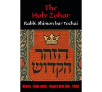 The Holy Zohar: The Molcho Edition - Noach - lekh lekha - Vayera (Daf 59b - 120b) Book 2