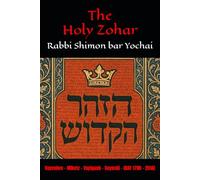 The Holy Zohar: The Molcho Edition - Vayeshev - Miketz - Vayigash - Vayechi - (DAF 179B - 251A) Book 4