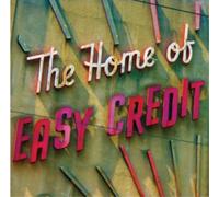 The Home of Easy Credit The Home of Easy Credit (CD) Album