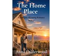 The Home Place: A Small Town Christian Romance: 2