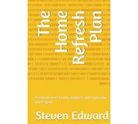 The Home Refresh Plan: A realistic reset to tidy, organize, and enjoy your home again
