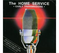 The Home Service - Early Transmission