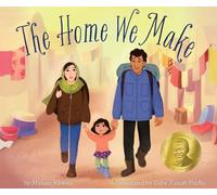 Maham Khwaja Daby Zainab Faidhi The Home We Make (Copertina rigida) New Voices