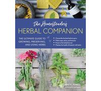Amy K. Fewell The Homesteader's Herbal Companion (Tascabile)