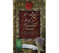 The Hon. Sarah Macpherson M'Lady's Book of Household Secrets (Tascabile)
