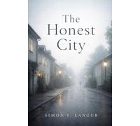 The Honest City