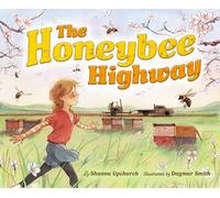 The Honeybee Highway