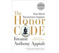 Kwame Anthony Appiah The Honor Code (Tascabile)