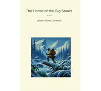 The Honor of the Big Snows