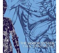The Honor System - 110% Synthetic