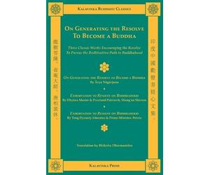 The Honorable Peixiu Shramana Shixian On Generating the Resolve to (Tascabile)