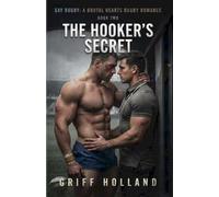 The Hooker's Secret: A Brutal Hearts Rugby Romance Series