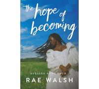 The Hope of Becoming