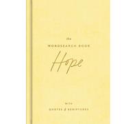 The Hope Wordsearch Book: 70 Inspirational Search Puzzle Activities With Devotions, Scriptures, and Quotes to Focus on God's Promises - Perfect Gift for Christian Women
