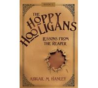 The Hoppy Hooligans: Lessons From the Reaper