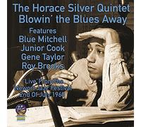 The Horace Silver Quintet - Blowin' The Blues Away