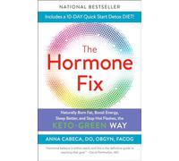 Anna Cabeca, DO, OBGYN, FACOG The Hormone Fix (Tascabile)