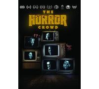 The Horror Crowd