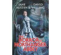 The Horror of Northanger Abbey
