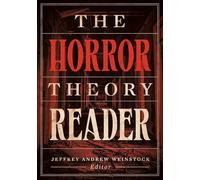 The Horror Theory Reader