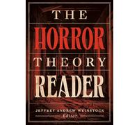 The Horror Theory Reader