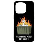 The Horrors Persist But So Do I Dumpster Funny Duck Lover Custodia per iPhone 15 Pro
