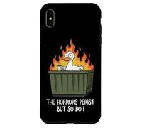 The Horrors Persist But So Do I Dumpster Funny Duck Lover Custodia per iPhone XS Max