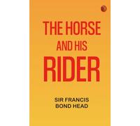 The Horse and His Rider