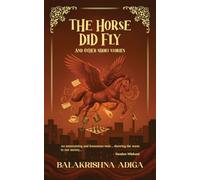 The Horse Did Fly: And Other Short Stories