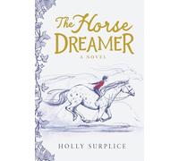The Horse Dreamer