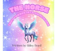 The Horse that Turned into an Alicorn