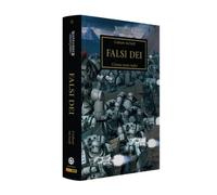 The Horus Heresy: Falsi Dei 2