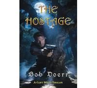 The Hostage A Clint Smith Thriller: 6