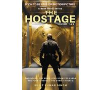 THE HOSTAGE: VOLUME 1 & 2