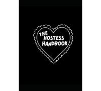 The Hostess Handbook: Party Planning Junk Journal