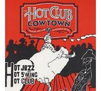 The Hot Club of Cowtown Swingin' Stampede: PLAYING HOT JAZZ & WESTERN SWING (CD)