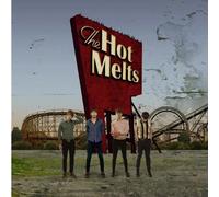The Hot Melts - The Hot Melts