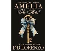 The Hotel: Amelia: 1