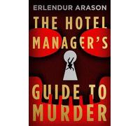 The Hotel Manager's Guide to Murder: 1