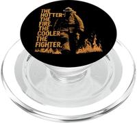 The Hotter The Fire The Cooler The Fighter Citazione Pompiere PopSockets PopGrip per MagSafe