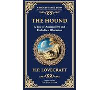 The Hound: A Haunting Lovecraftian Horror Tale - Forbidden Relics and Supernatural Terror (Deluxe Hardbound Edition): 283